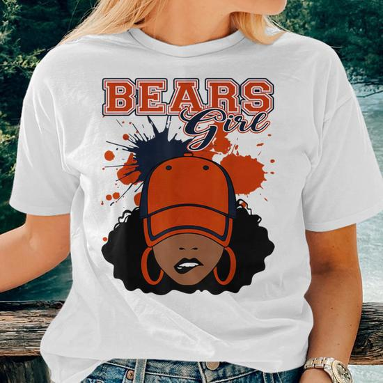 Bears Girl Sports Fan Team Spirit Women T shirt Monsterry