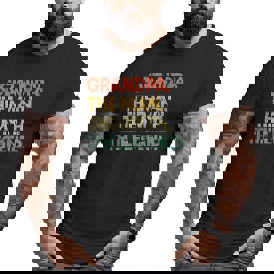 Grandpa The Man The Myth The Legend Shirt For Men Grandpa The Man The Myth The Legend Shirt For Men
