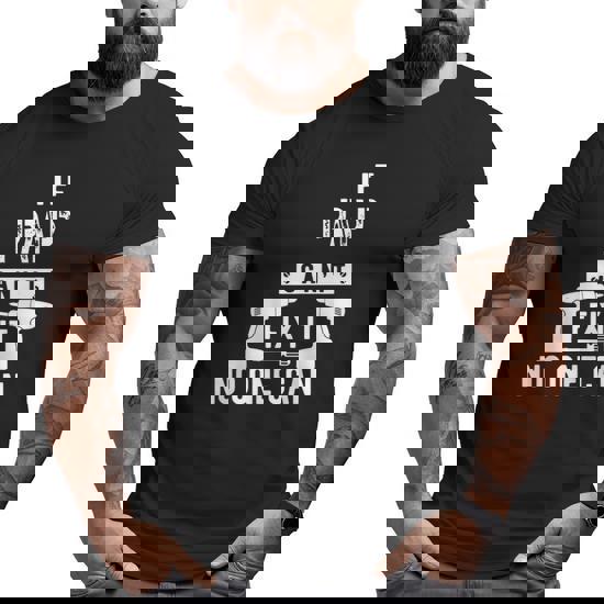 If Pap Can't Fix It No One Can Shirt If Pap Can't Fix It No One Can Shirt