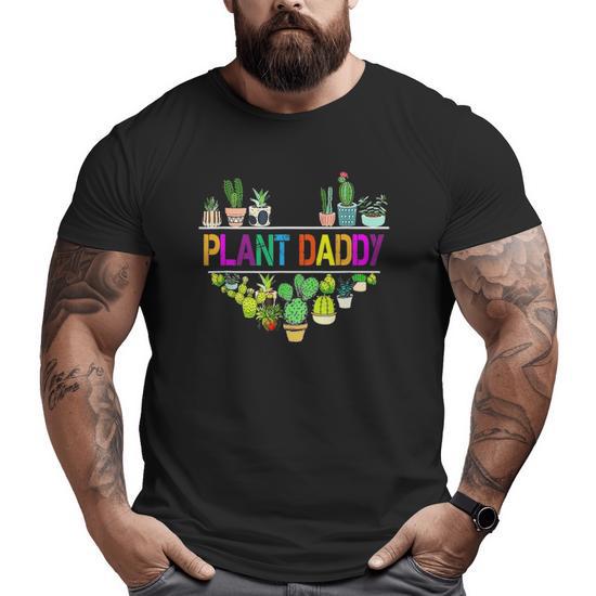 Plant Daddy Succulent Cactus Gardeners Plant Father's Day Big and Tall Men T -shirt | Mazezy