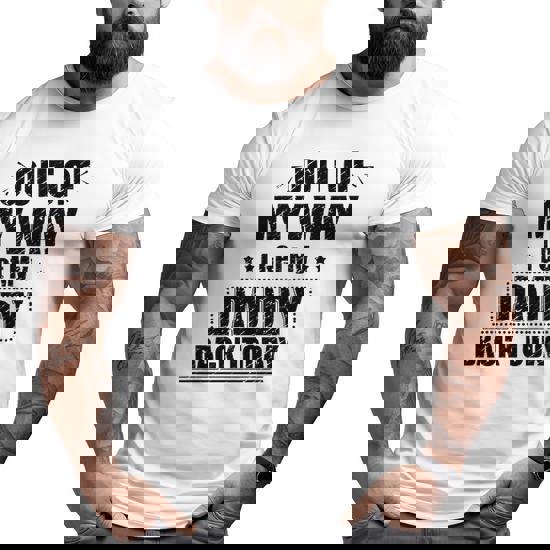 Outta My Way T Shirt For Women Men Teens