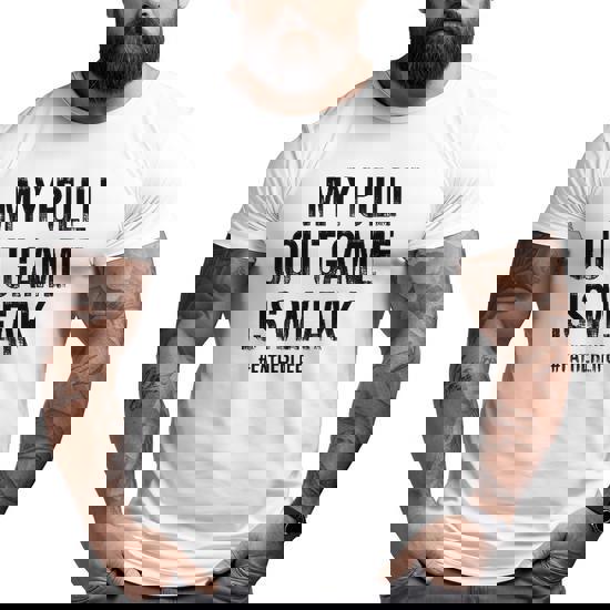 My Pullout Game Is Weak T-Shirt