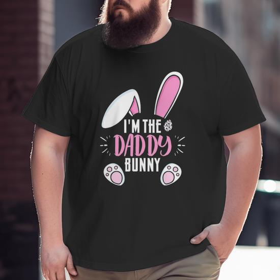 BUNNY DAD, Funny Shirt for Men - Fathers Day Gift - Dad Shirt - Funny  Easter Shirt - Daddy Gift - Dad Gift - Humorous Tee Bunny TShirt