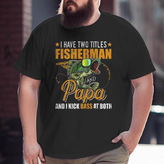 https://i4.cloudfable.net/styles/550x550/657.435/Black/two-titles-fisherman-papa-bass-fishing-fathers-day-big-tall-men-t-shirt-20240128040653-xfi54tse.jpg