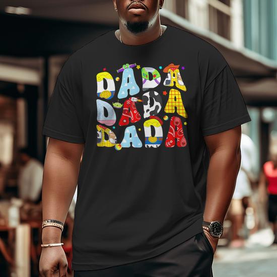 Toy Story Dada Boy Dad Father s Day For Mens Big and Tall Men T shirt Mazezy DE