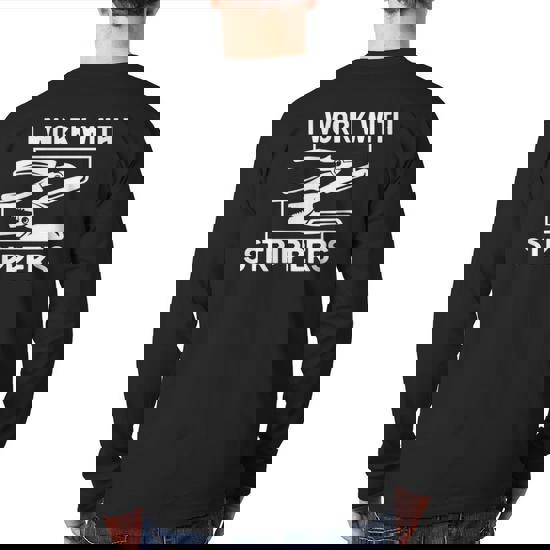 I Work With Strippers Funny Electrician T-Shirt Men Women