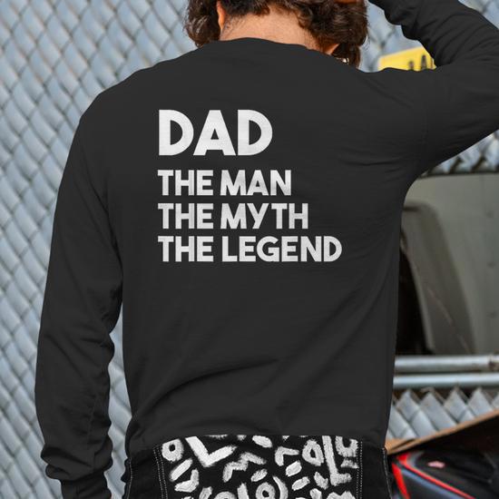 dad the man the myth the legend shirt