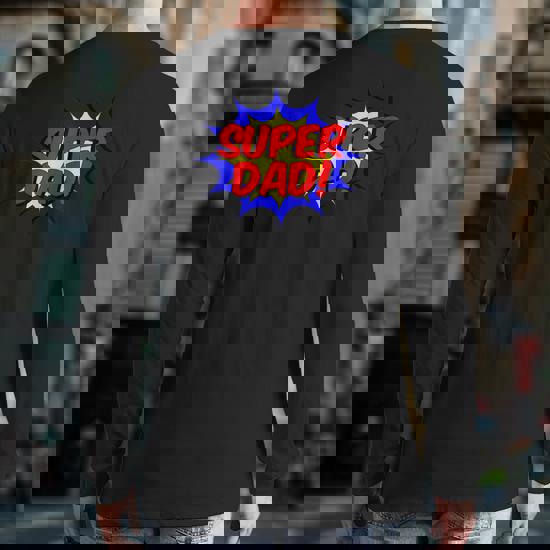 Mens Super Dad Comic Book Style Fathers Day Gift Superhero Shirt