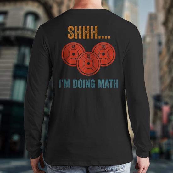 Men's Funny Weightlifting Shirt Shh I'm Doing Math T Shirt Gym