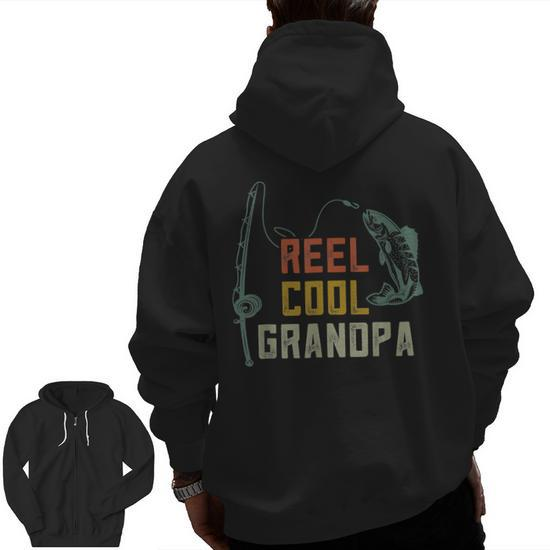 Reel Cool Grandpa Fishing Fun Fathers Day Fishermen Zip Up Hoodie Back  Print