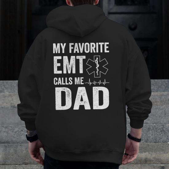 Mens My Favorite Emt Calls Me Dad Father s Day Zip Up Hoodie Back Print Mazezy