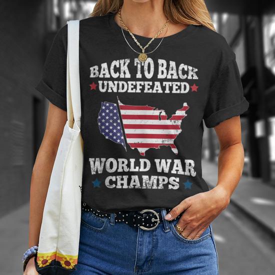 America undefeated in world wars shirt best sale