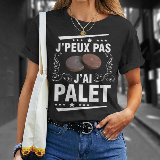 Je Peux Pas, J'ai Palet ! T-shirt Drôle Pour Joueurs Et Joueuses De Palet Breton