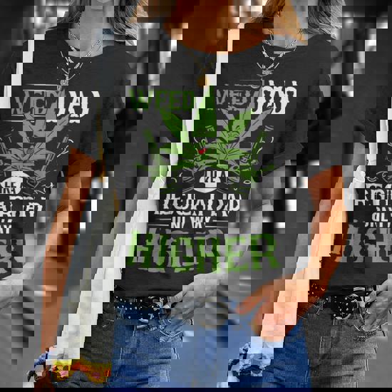Marijuana Cannabis Smoke Weed Dad Like A Regular Dad Weed T