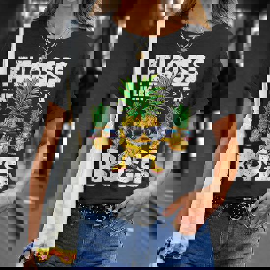 Pineapple Sunglasses Floss Like A Boss T Shirt Aloha Beaches