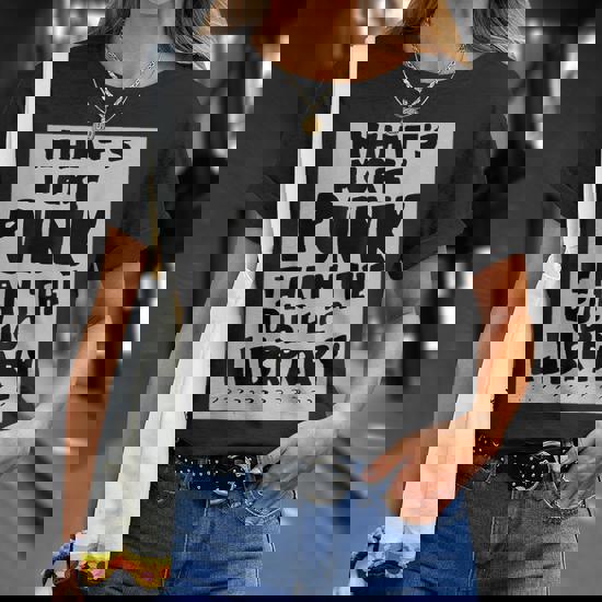 What's More Punk Than The Public Library Book Lover T-Shirt