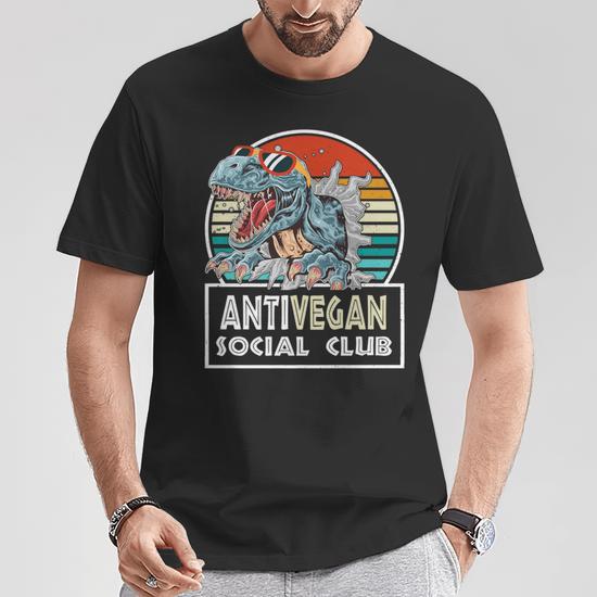 Funny anti vegan shirts on sale