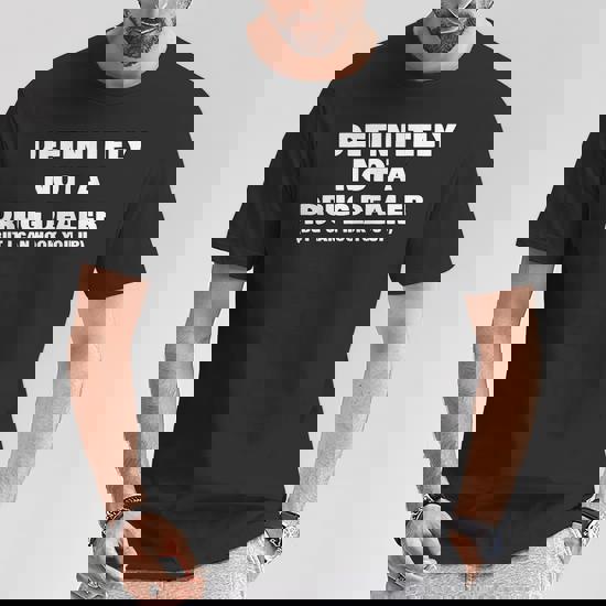 Definitely Not On Drugs Shirt Sarcastic Party Rave T-Shirt Definitely Not On Drugs Shirt Sarcastic Party Rave T-Shirt