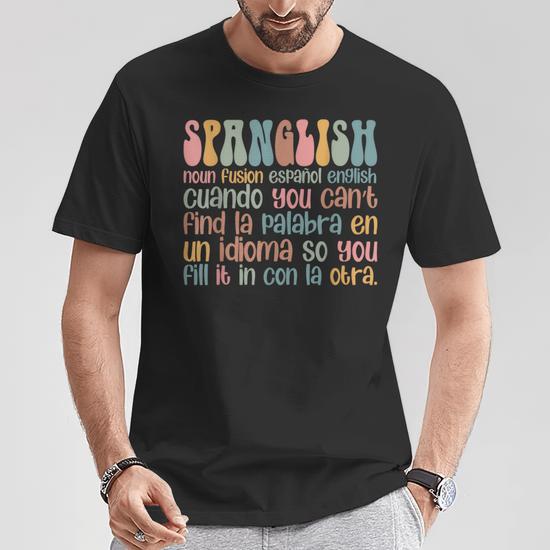 we need dresses and t-shirts for the party in spanish SPANISH - WOMEN'S Shirt (ALL COLORS)