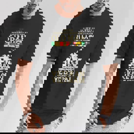 Mens Never Underestimate An Old Man Vietnam Veteran - Gift Tee Mens Never Underestimate An Old Man Vietnam Veteran - Gift Tee