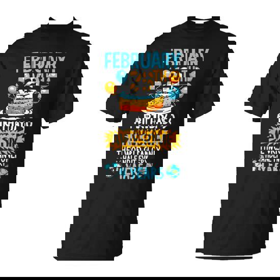 Leap Year Feb 29th Leap Day It's My Birthday February 29 T-Shirt Leap Year Feb 29th Leap Day It's My Birthday February 29 T-Shirt