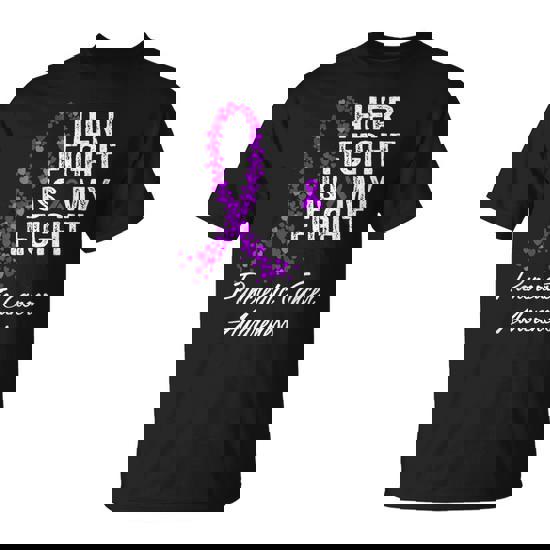 Pancreatic Cancer Awareness Shirt Her Fight Is My Fight Pancreatic Cancer Awareness Shirt Her Fight Is My Fight