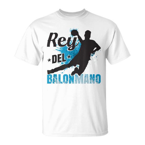 Rey Del Balonmano Handball Divertido Balonmanista Camiseta unisex Regaloses