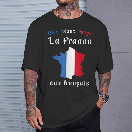 T-Shirt Bleu Blanc Rouge France Patriote - Humour Français Drapeau Tricolore