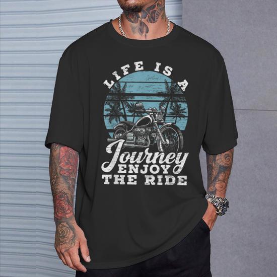 Life Is A Journey Enjoy The Ride Biker Motorcycle T-Shirt - Monsterry