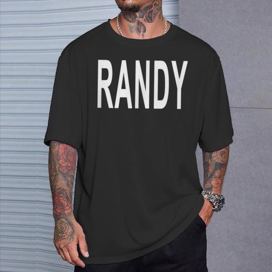 That Says Randy T-Shirt - Monsterry CA