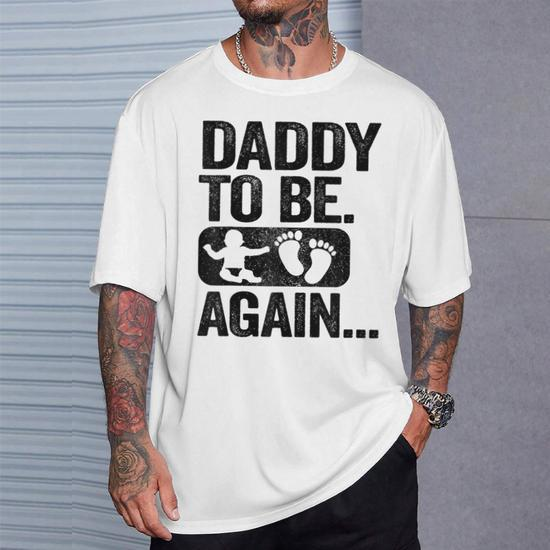 Daddy To Be Again New Dad Soon 2Nd Father Second Time Dad T-Shirt -  Monsterry