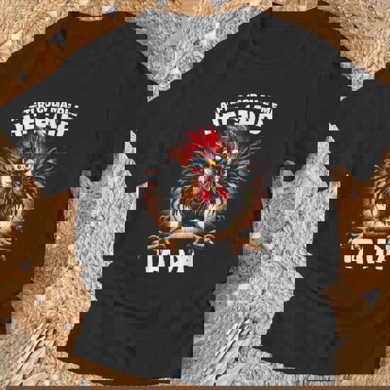 Vintage After God Made Me He Said Ta-Da Funny Chicken Tshirt Vintage After God Made Me He Said Ta-Da Funny Chicken Tshirt