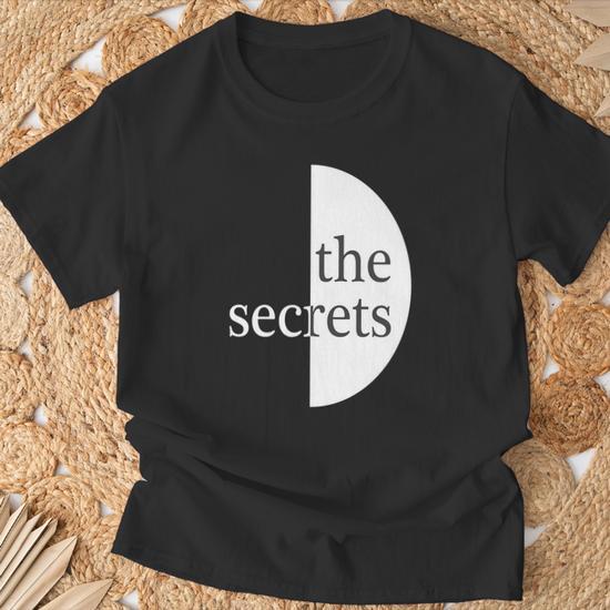 The Secrets Tshirt T-Shirt - Thegiftio