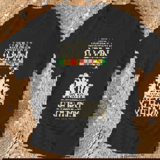 Mens Never Underestimate An Old Man Vietnam Veteran - Gift Tee Mens Never Underestimate An Old Man Vietnam Veteran - Gift Tee