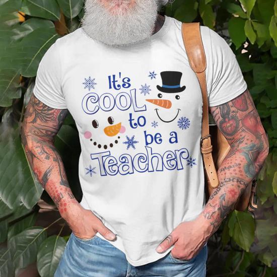 It s Cool To Be A Teacher T Shirt Monsterry CA