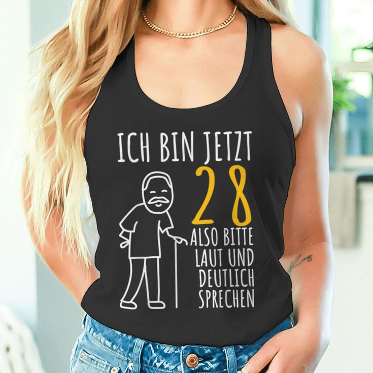 28Th Birthday Ich Bin Jetzt 28 Ich Bin Jetzt 28 Birthday Tank Top