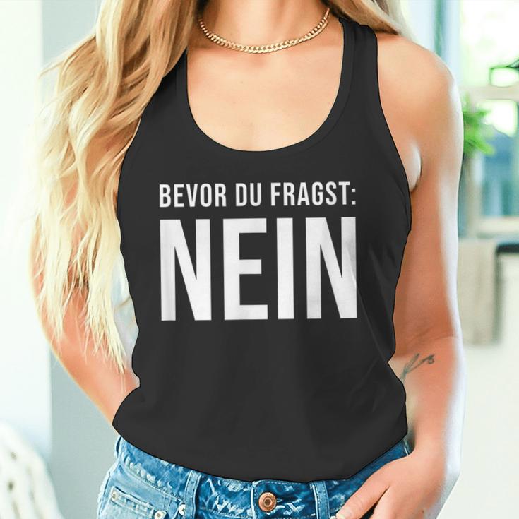 Bevor Du Frag No Tank Top