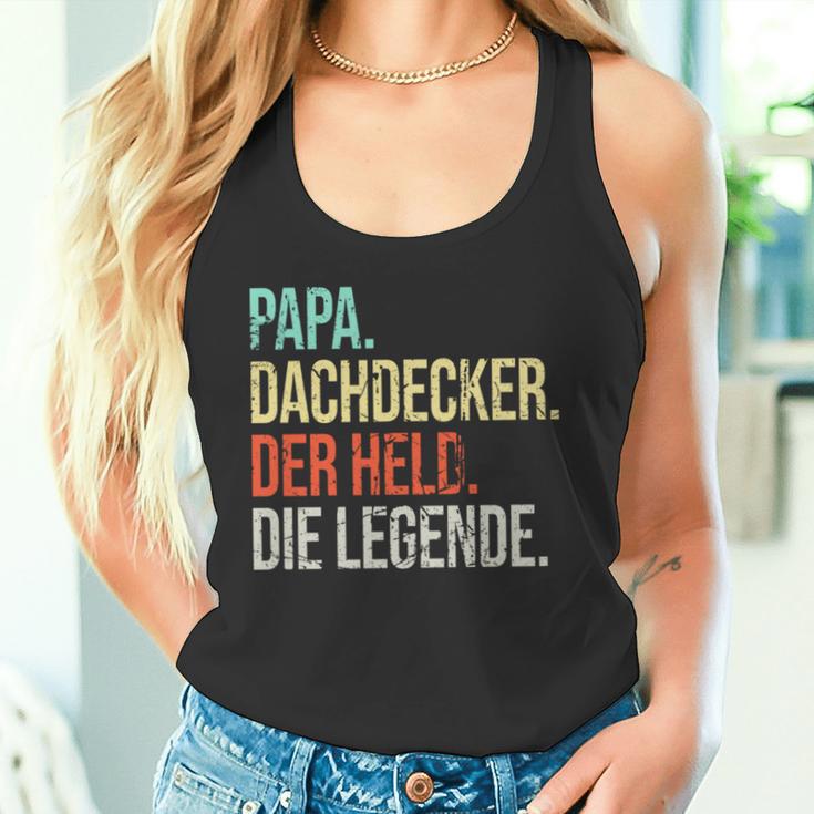 Dachdecker Papa Legendeaterintage Spruch Tank Top