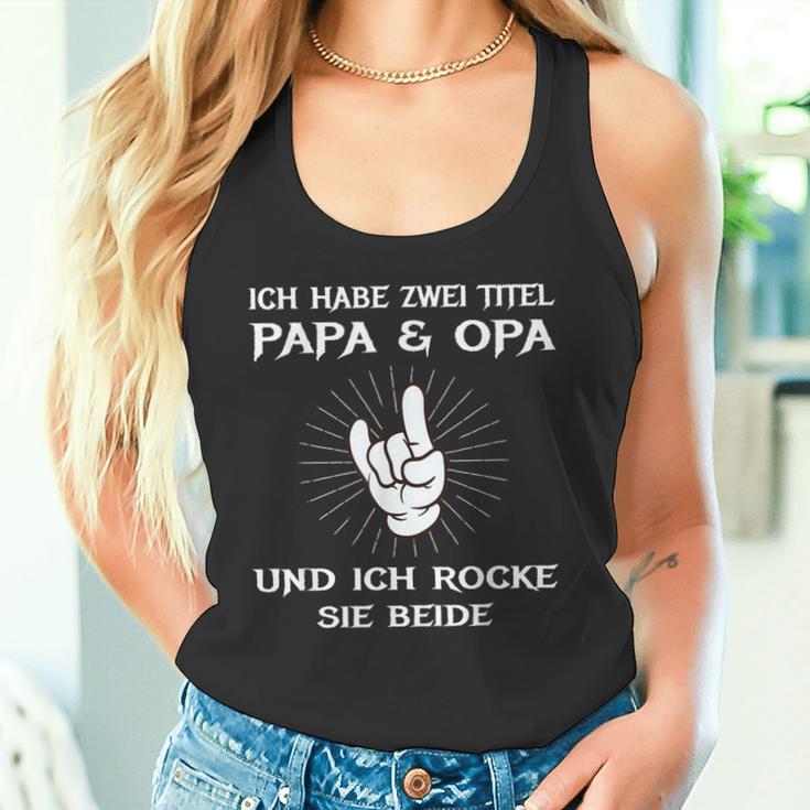 Dad Grandpa Birthday Idea Ich Habe Zwei Titel Slogan Tank Top