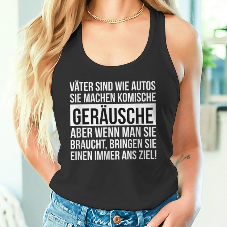 Dad Papaäter Sind Wie Autos Sie Machen Komische Geräusche Tank Top