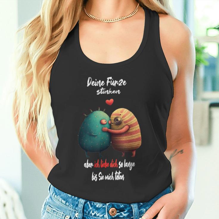 Deine Fürzstinken Aber Ich Liebe Dich So Lange Anniversary Tank Top