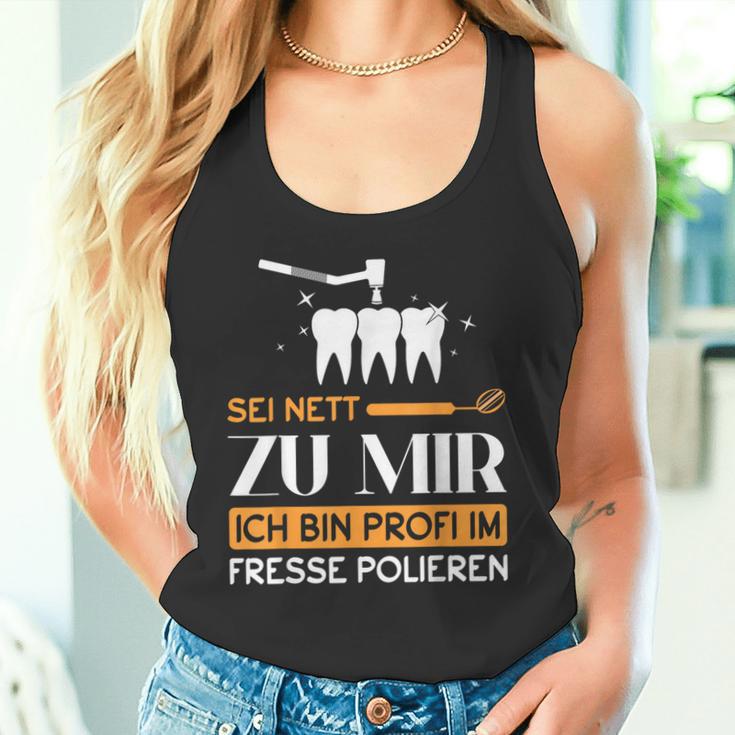 Dentist Dental Helper Ich Bin Profi Im Fresse Polieren Tank Top