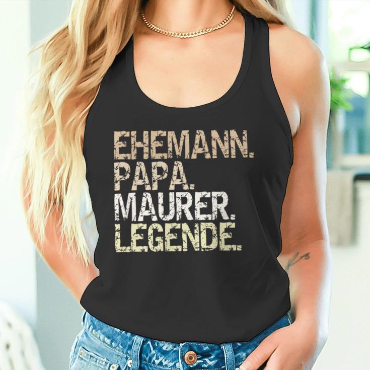 Ehemann Papa Maurer Legende Lustiger Maurermeister Spruch Tank Top