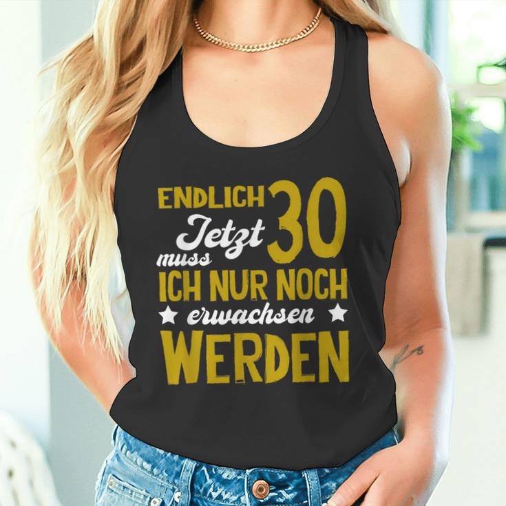 Endlich 30 Jetzt Muss Erwachen German Langu Tank Top