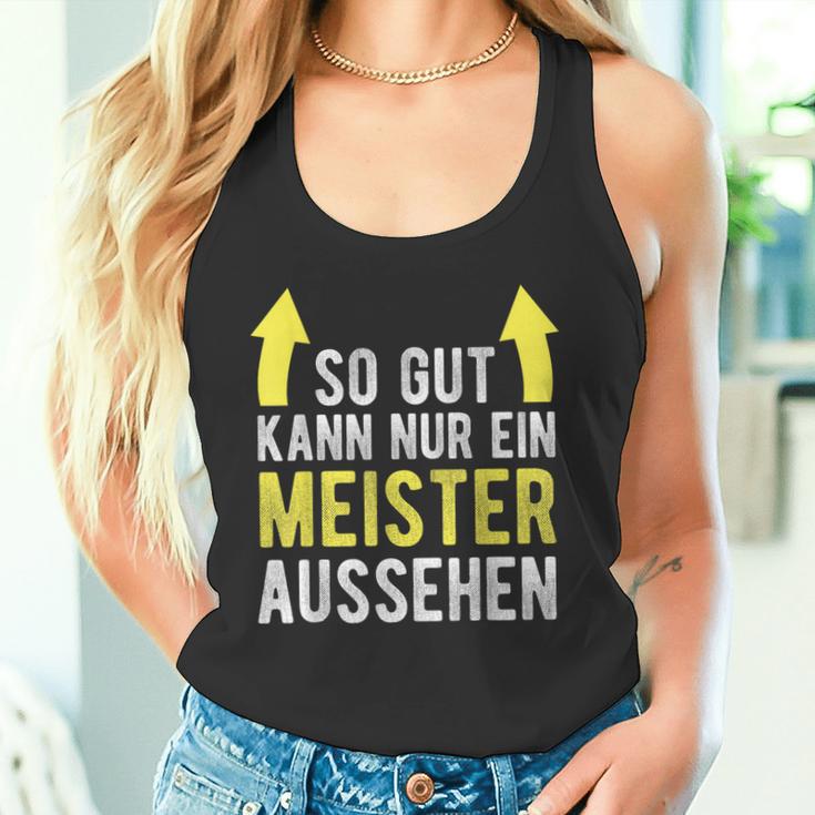 Saying For Meister Meisterprüfung Tank Top