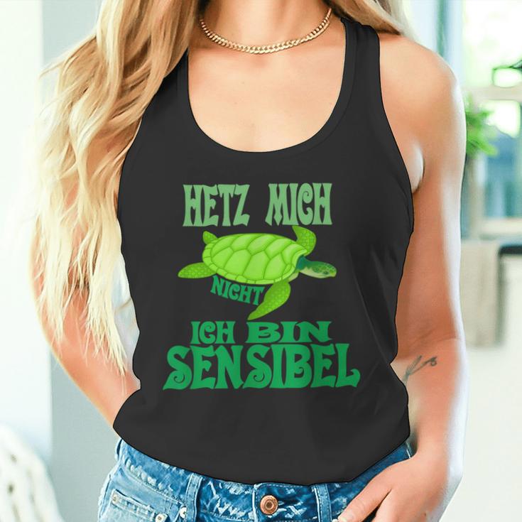 Hetz Mich Nicht Ich Bin Sensibel Tank Top