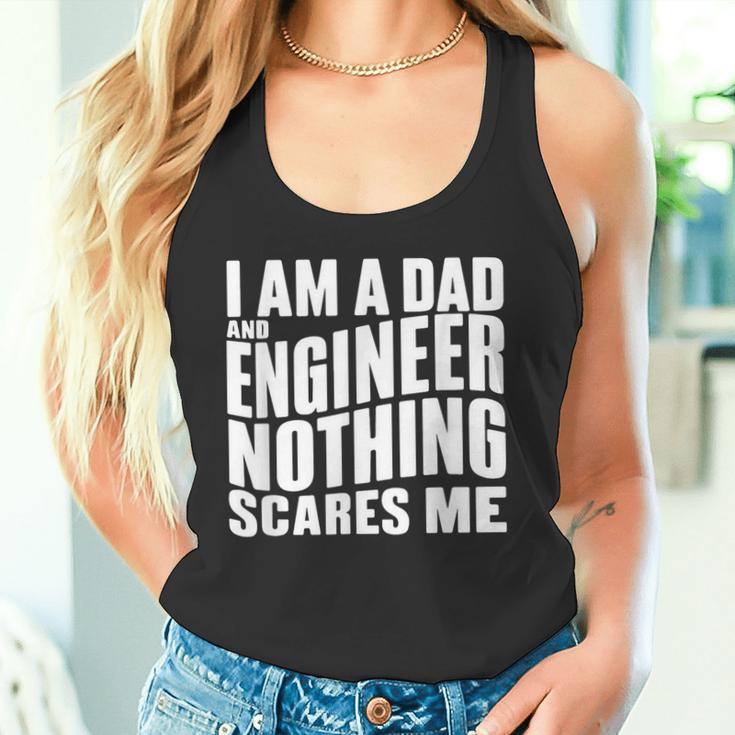 Ich Bin Papa Und Ingenieur Nichts Erschreckt Mich Tank Top