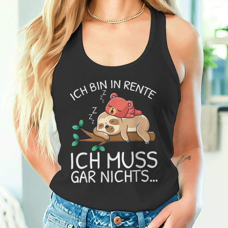 Ich Bin In Rente Ich Muss Gar Nichts Faultier German Tank Top