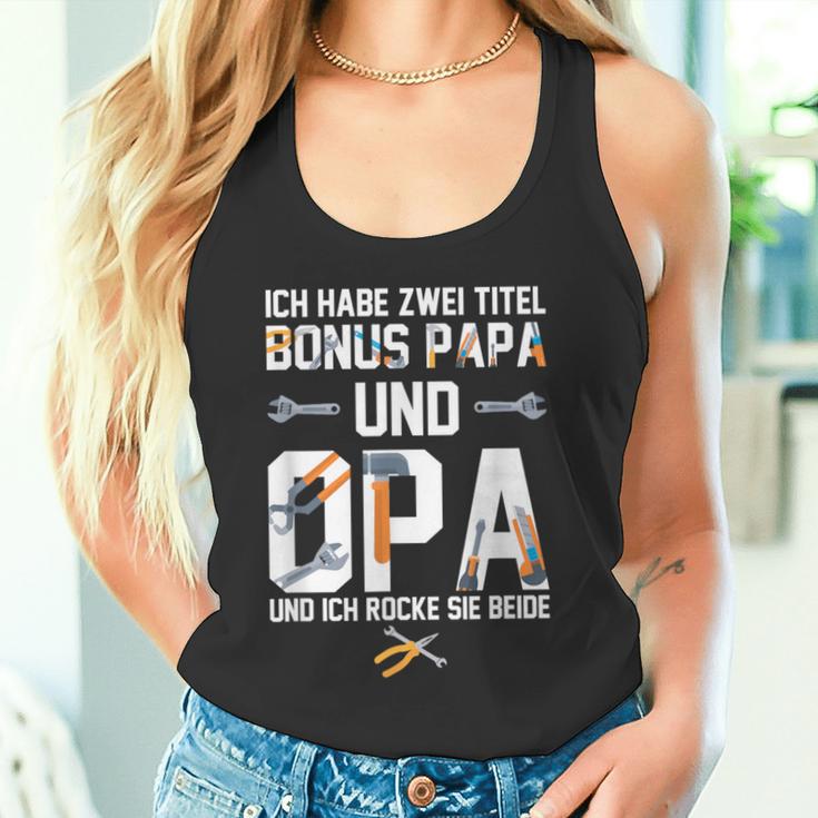 Ich Habe Zwei Titel Bonus Papa Und Opa Rocke Sie Both Tank Top