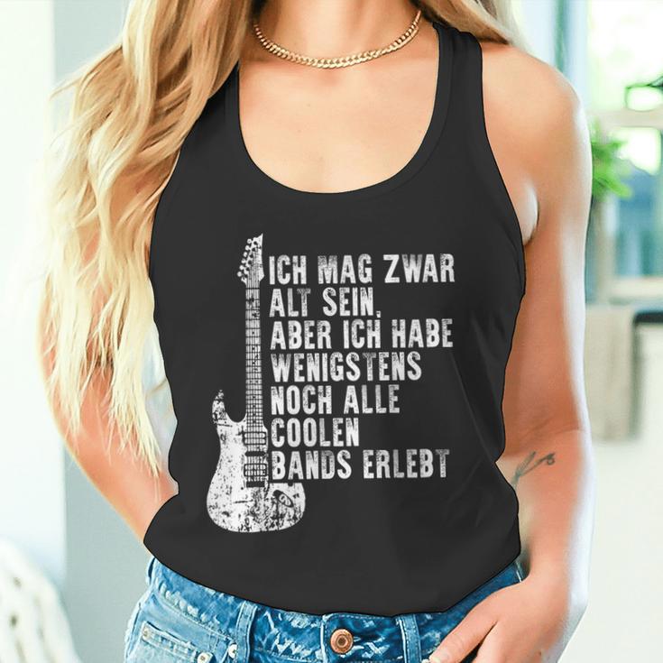 Ich Mag Zwar Alt Sein Habe Aber Alle Coole Bands Erlebt Ich Mag Tank Top